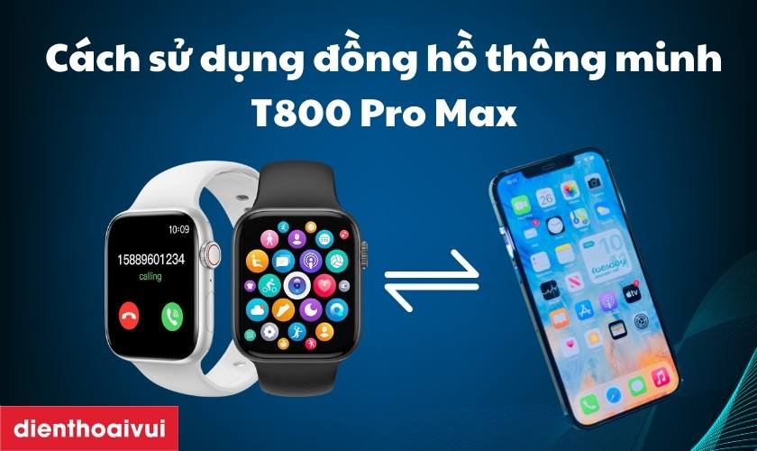 Cách chỉnh âm lượng đồng hồ thông minh t800